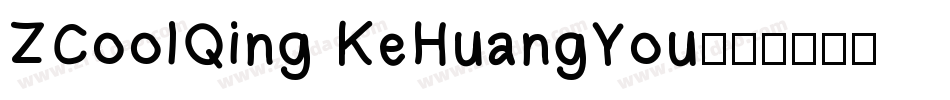 ZCoolQing KeHuangYou字体转换